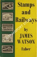 Book cover of Stamps and Railways  by WATSON, James 